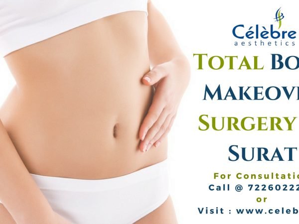 Total Body Makeover Surgery in Surat